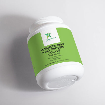 Advanced 100% Whey Protein Isolate (Chocolate) My Health First Company LLC